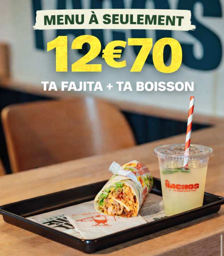 Fajita et limonade sur un plateau, avec l’annonce du menu à 12 euros 70 chez Nachos à Mérignac